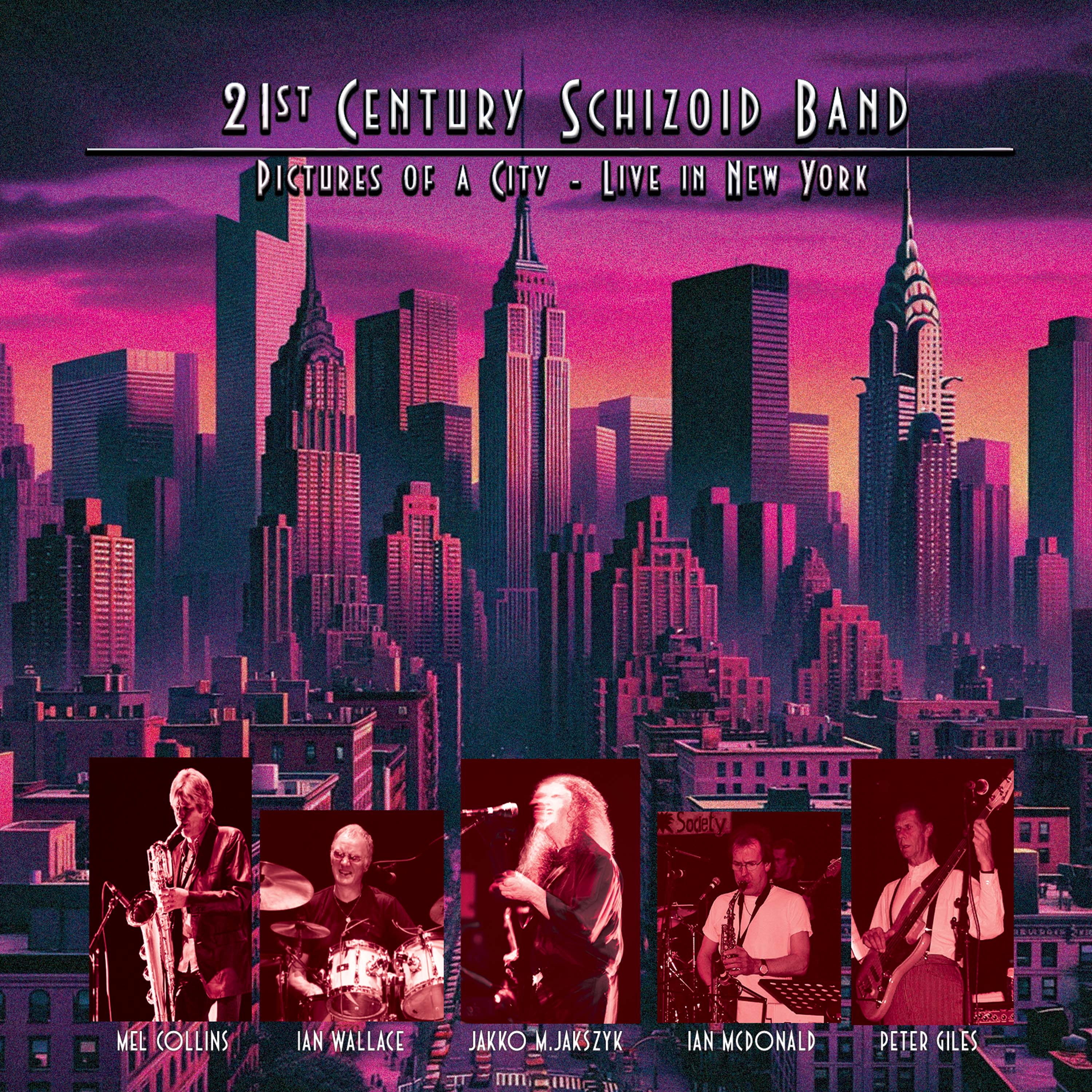 21st Century Schizoid Band - Pictures Of A City - Live In New York (2 CD) - Image 3
