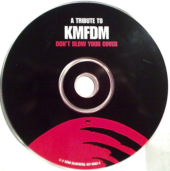 A Tribute To KMFDM - Don't Blow Your Cover (CD) - Image 4