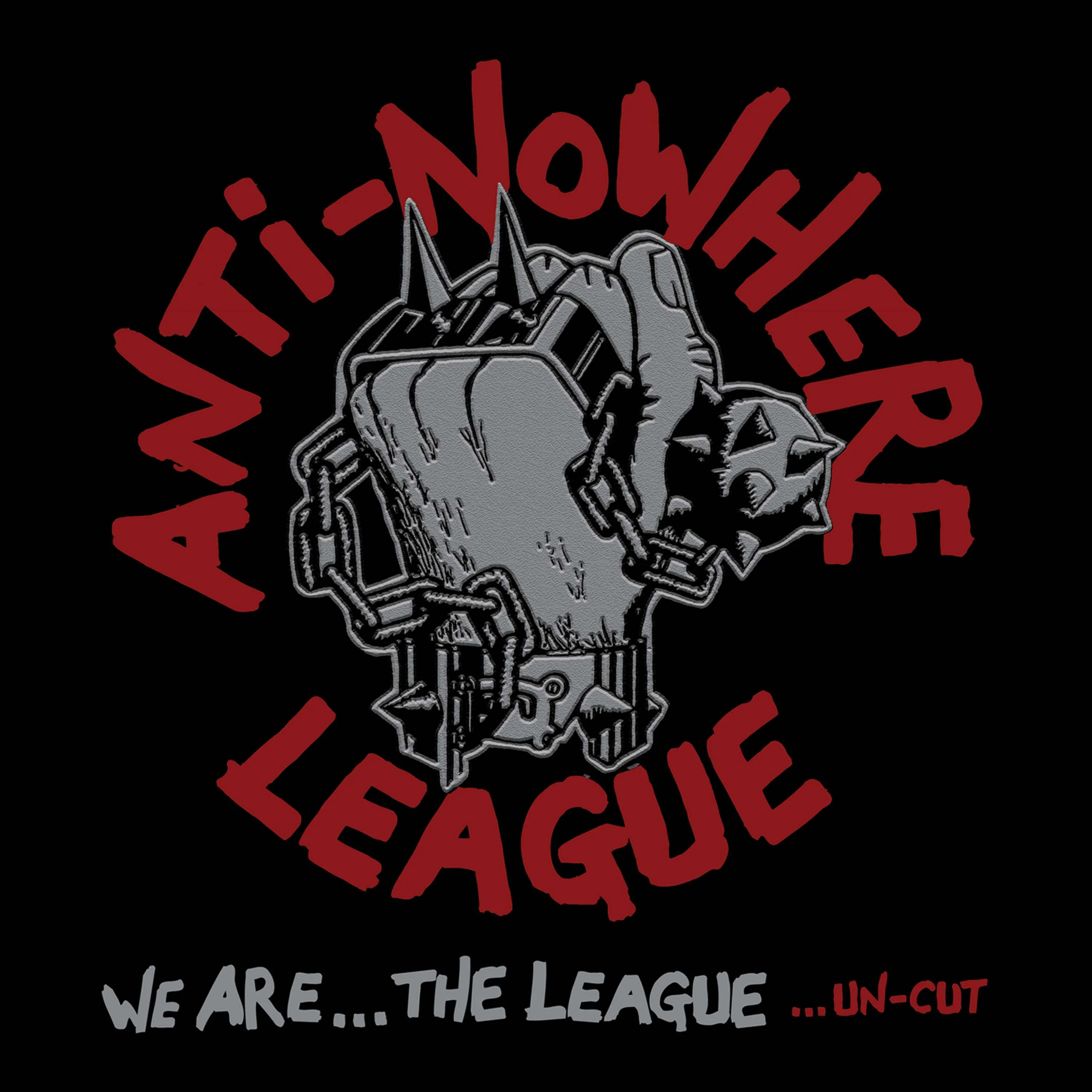 Anti-Nowhere League - We Are The League... Un-Cut (Silver-Red Splatter Vinyl) - Image 3