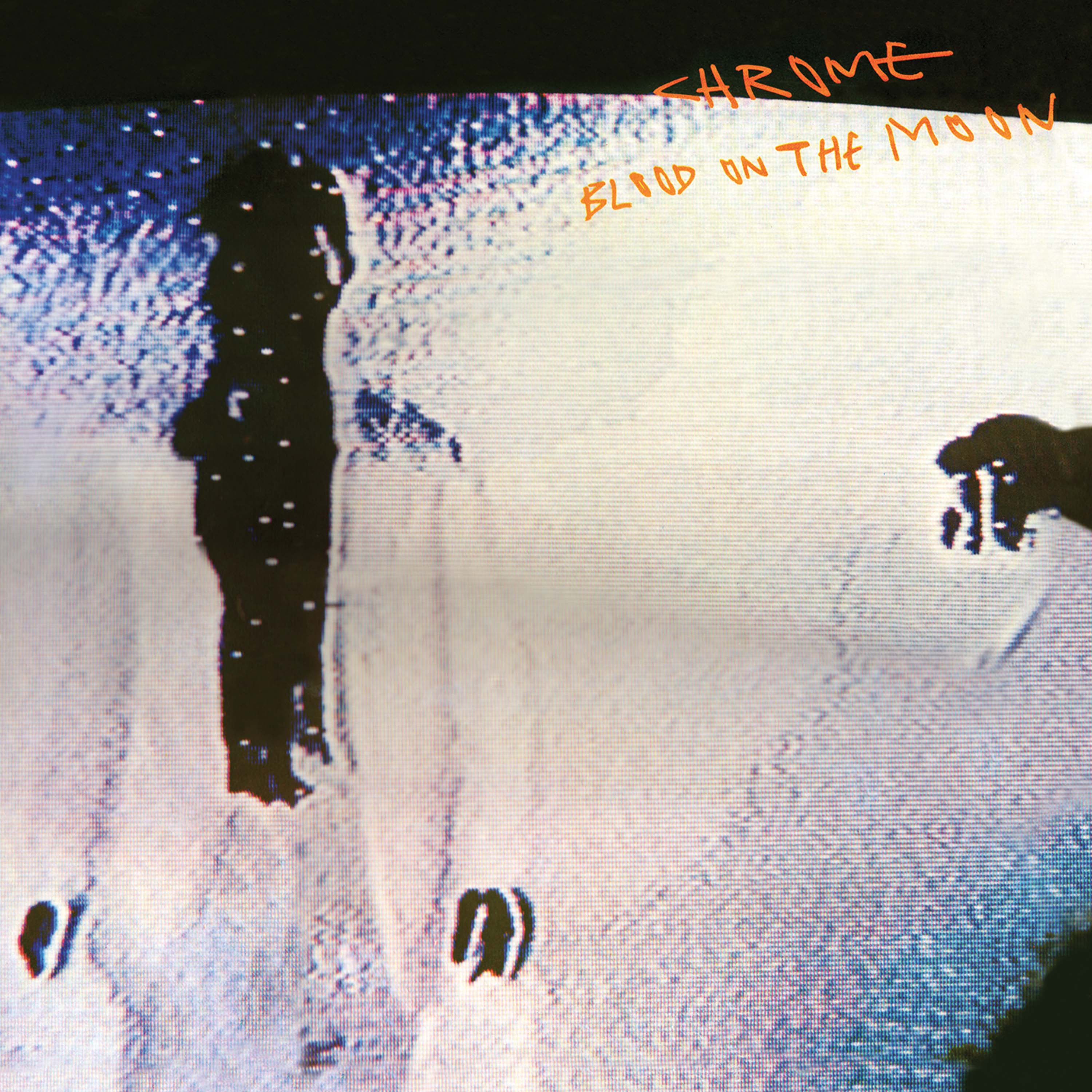 Chrome - Blood On The Moon (Ice Blue Vinyl) - Image 4