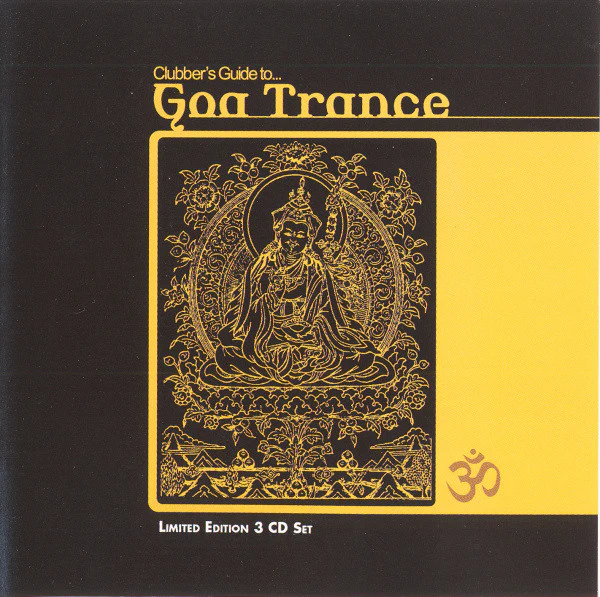 Clubber’s Guide To Goa Trance (3 CD) - Image 3