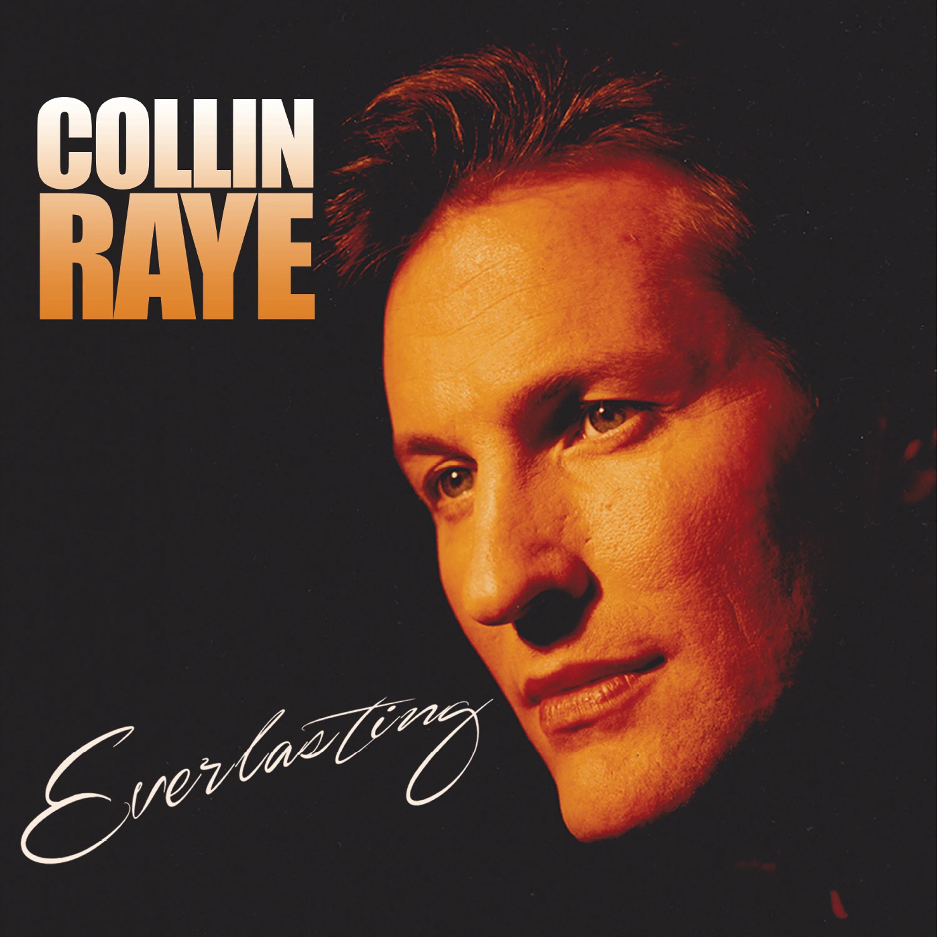 Collin Raye - Everlasting (Gold Vinyl) - Image 3
