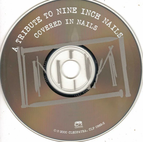 Covered In Nails - A Tribute To Nine Inch Nails (CD) - Image 4