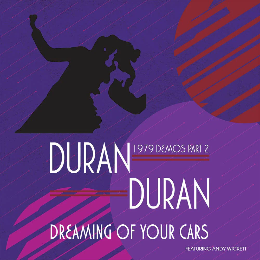 Duran Duran - Dreaming of Your Cars - 1979 Demos Pt. 2 Featuring Andy Wickett (Limited Edition Colored Vinyl) - Image 5