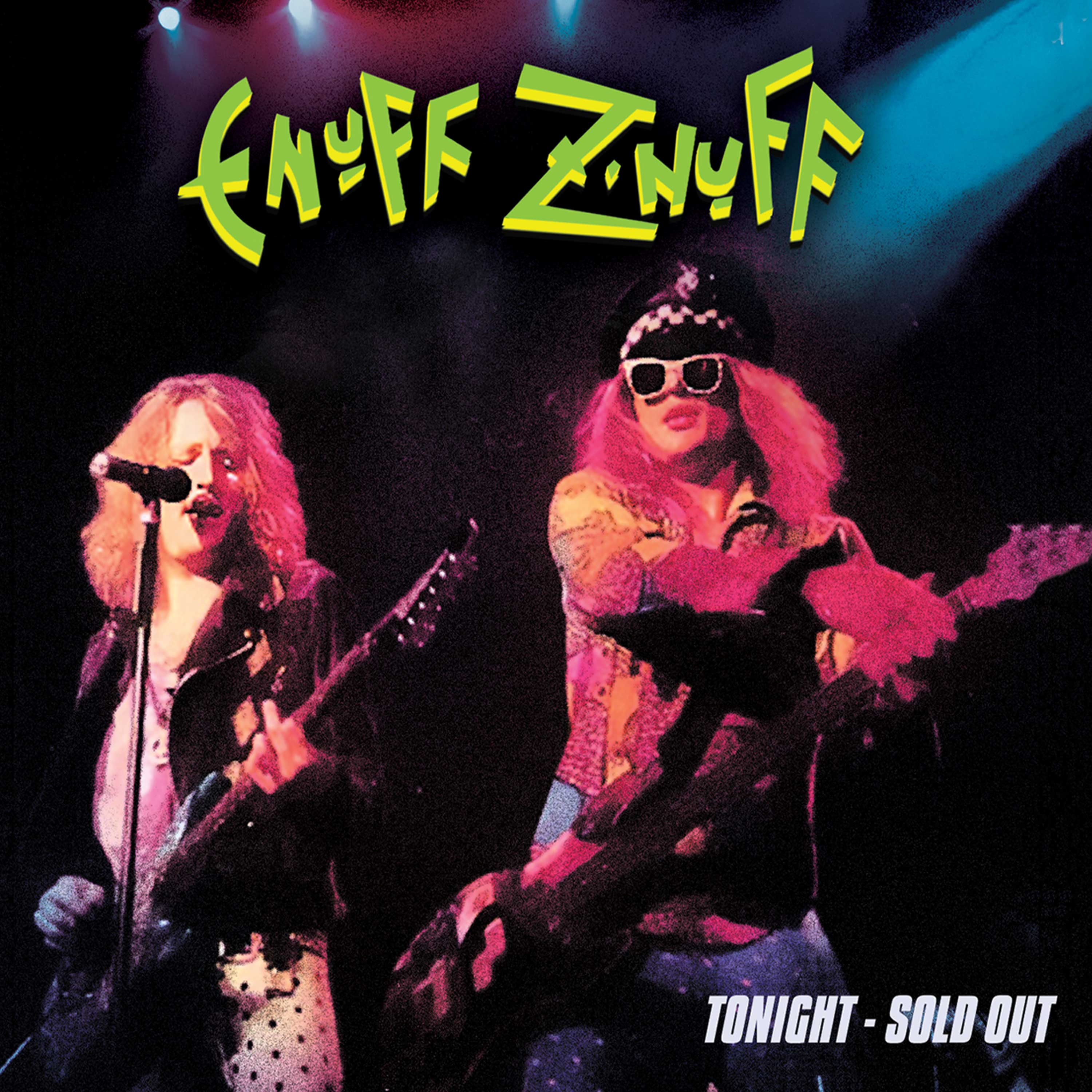 Enuff Z'Nuff - Tonight - Sold Out (CD) - Image 4