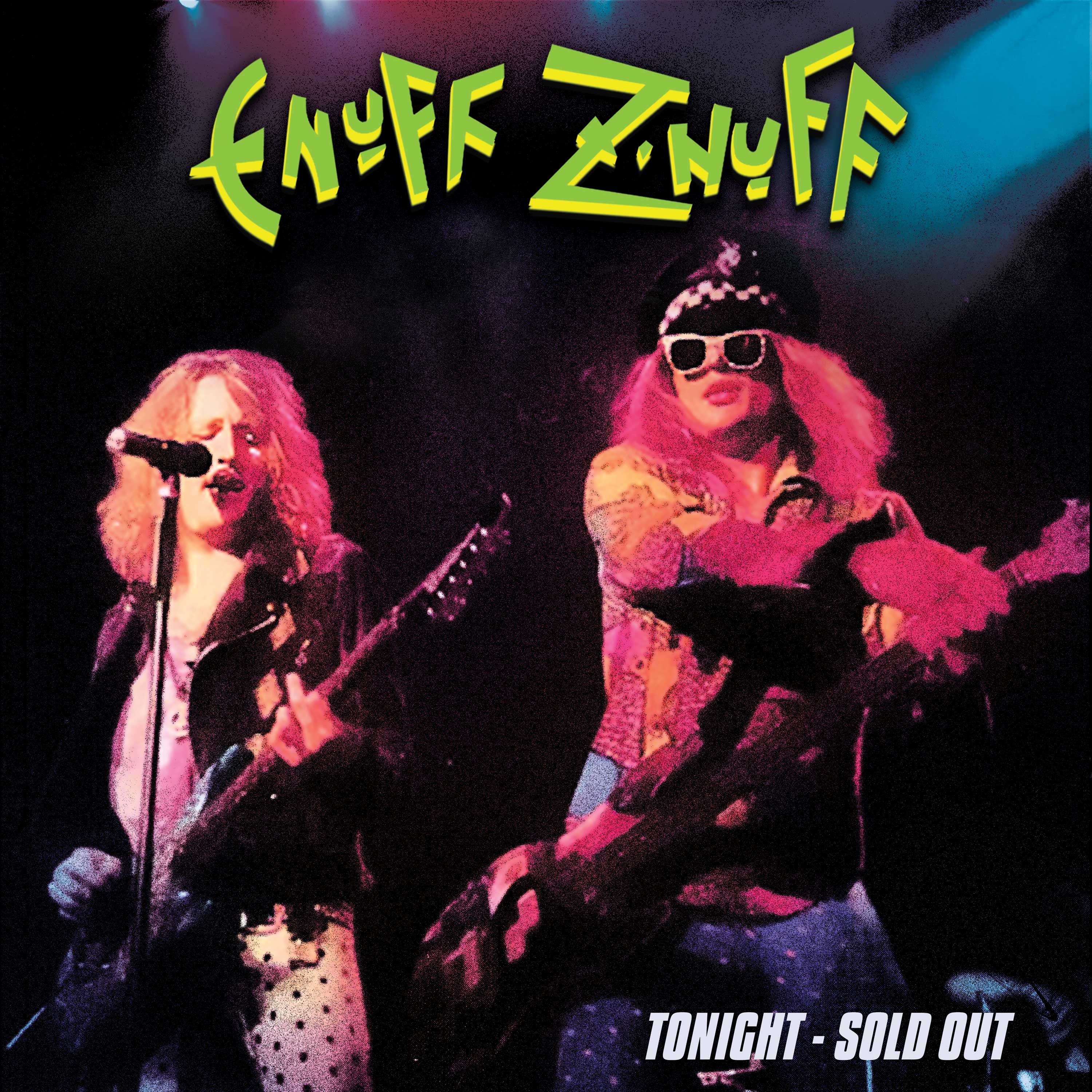 Enuff Z'Nuff - Tonight - Sold Out (Live) (Green Vinyl) - Image 3