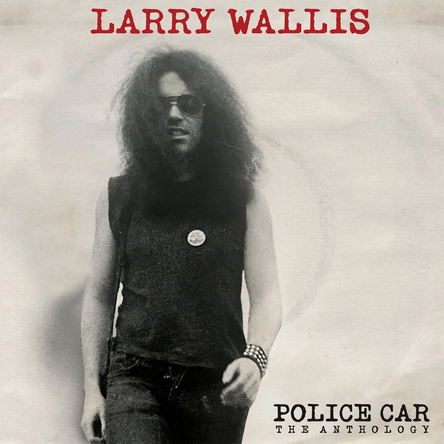 Larry Wallis - Police Car: The Anthology (Red Vinyl + Poster) - Image 3