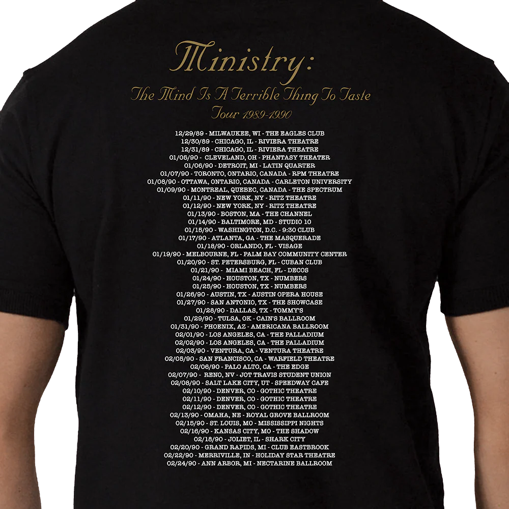 Ministry - The Mind is a Terrible Thing To Taste (Tour 1989-1990 - T-Shirt) - Image 2