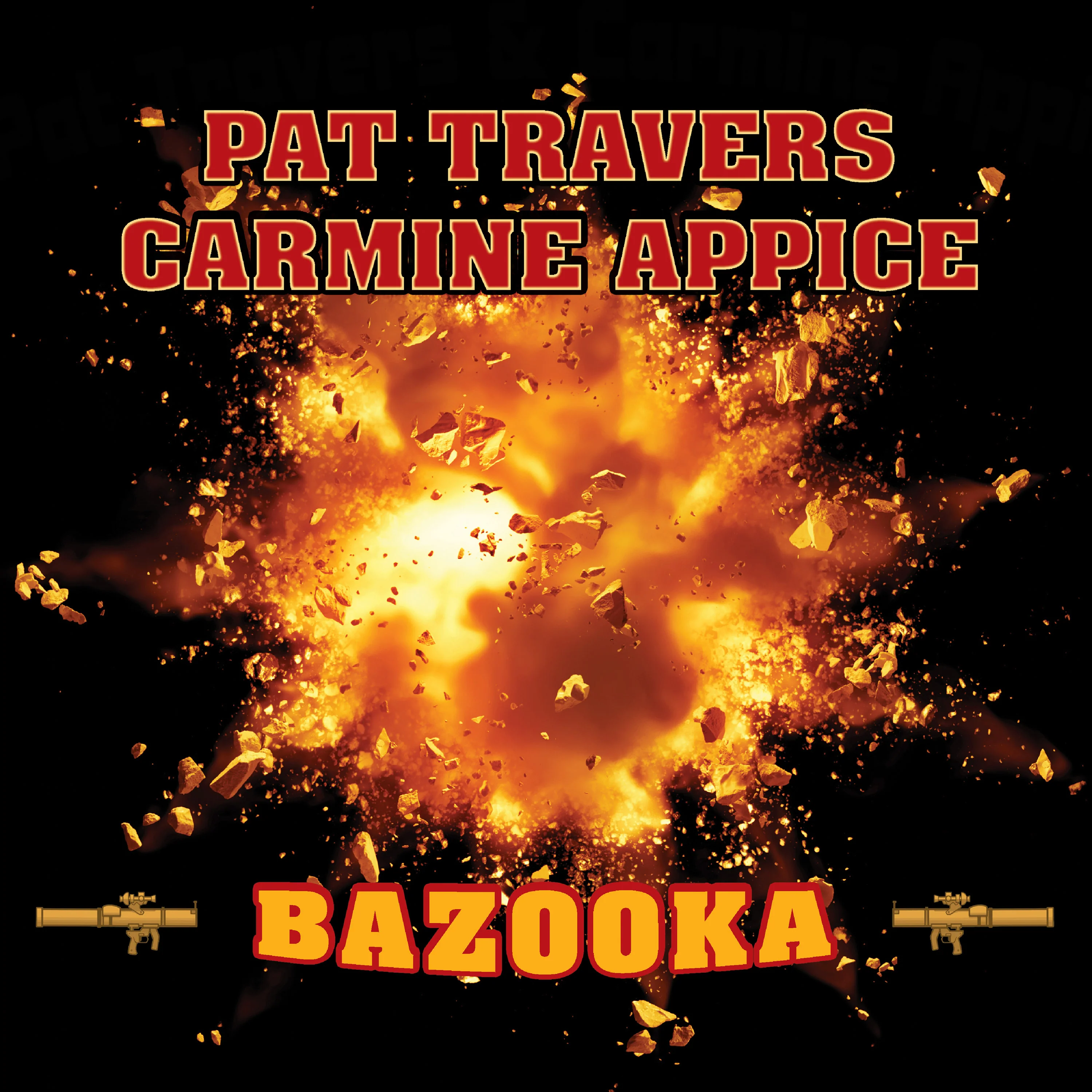Pat Travers & Carmine Appice - Bazooka (CD Digipak) - Image 4
