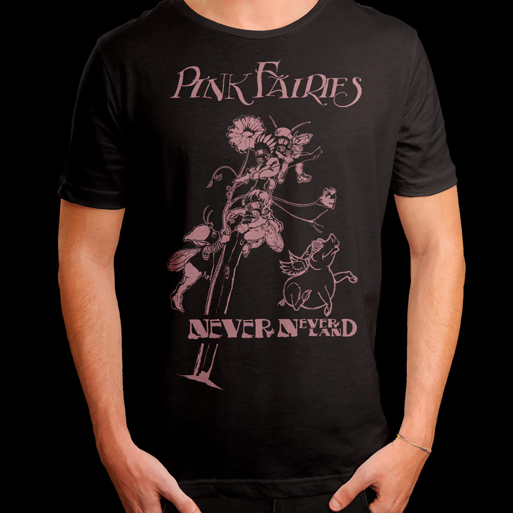 Pink Fairies - Never Never Land (Shirt) - Image 3