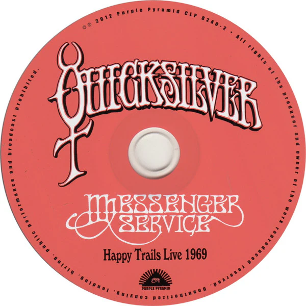 Quicksilver Messenger Service - Happy Trails Live 1969 (CD) - Image 6