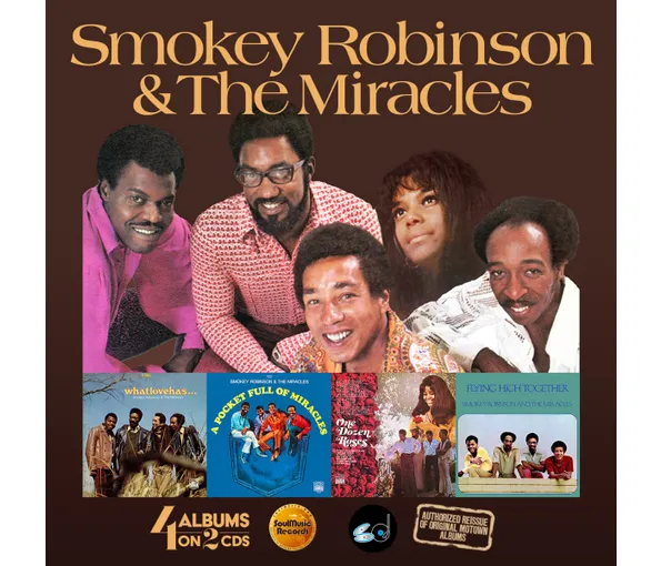 Smokey Robinson & The Miracles - What Love Has Joined Together/ A Pocket Full Of Miracles/ One Dozen Roses/ Flying Hight Together (2 CD)