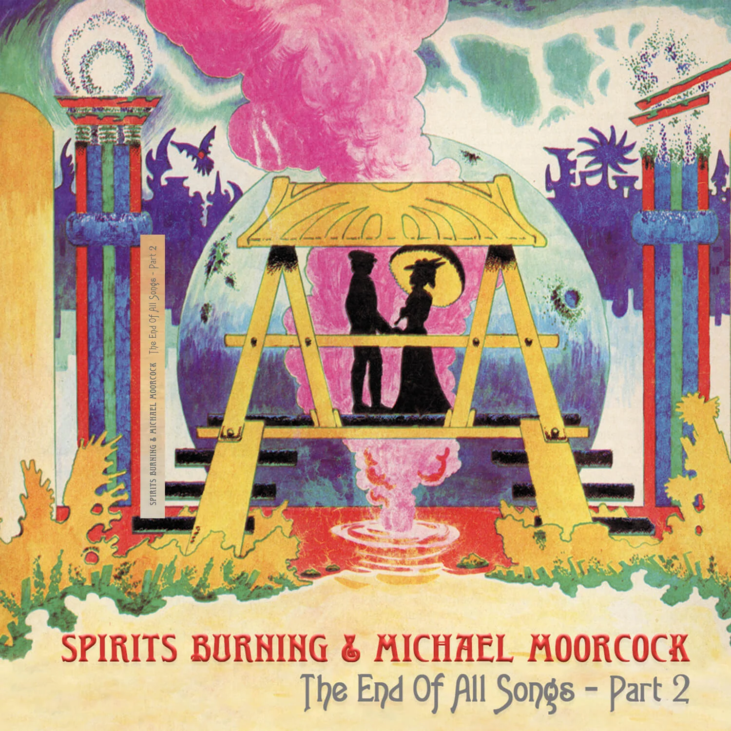 Spirits Burning & Michael Moorcock - The End Of All Songs - Part 2 (CD) - Image 3