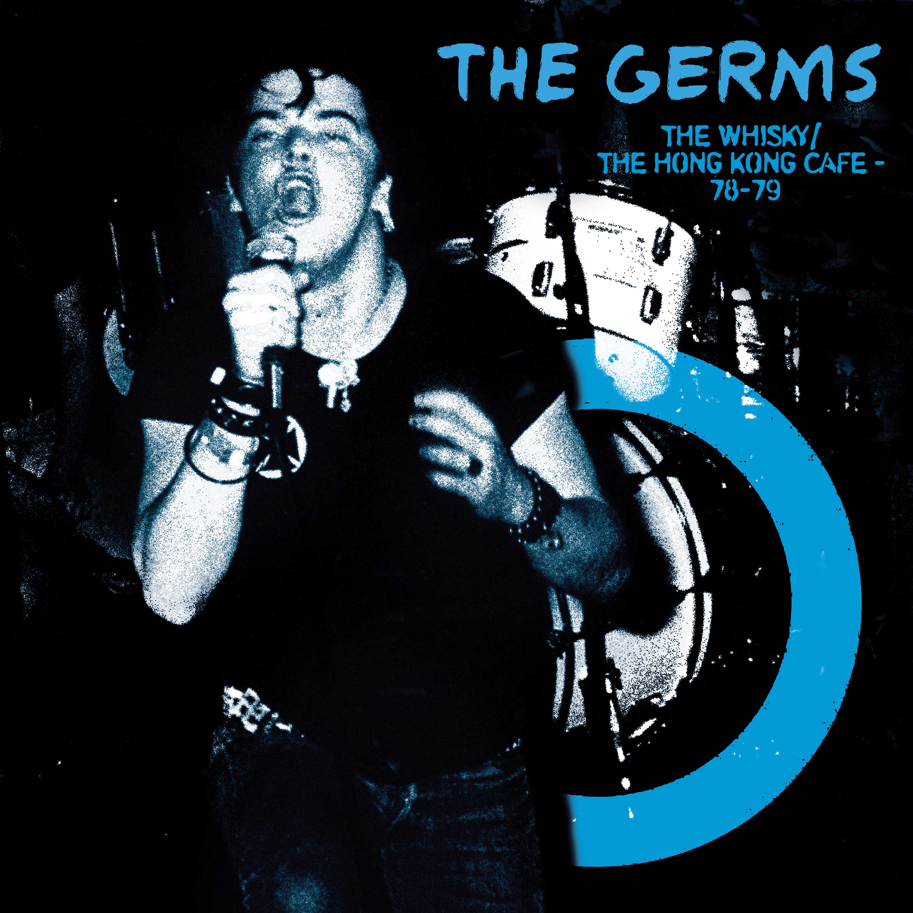 The Germs - The Whisky- The Hong Kong Cafe - 78-79 (Blue Vinyl) - Image 3