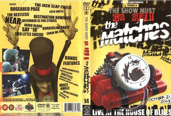 The Matches - The Show Must Go Off! - Live at the House of Blues (DVD) - Image 4