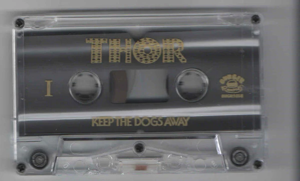 Thor - Keep The Dogs Away (Cassette) - Image 3