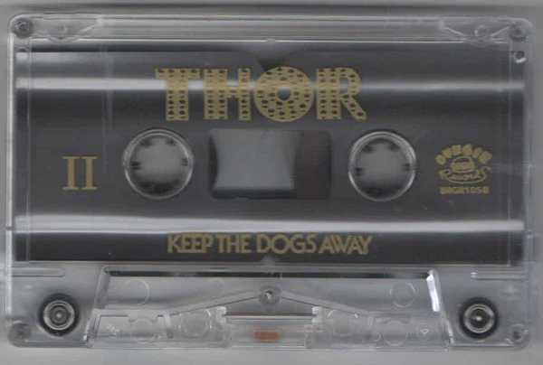Thor - Keep The Dogs Away (Cassette) - Image 4